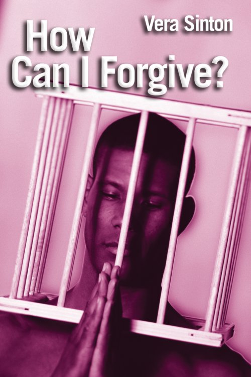 How Can I Forgive?