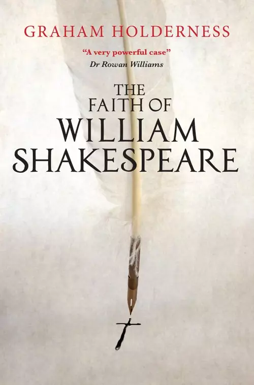 The Faith of William Shakespeare