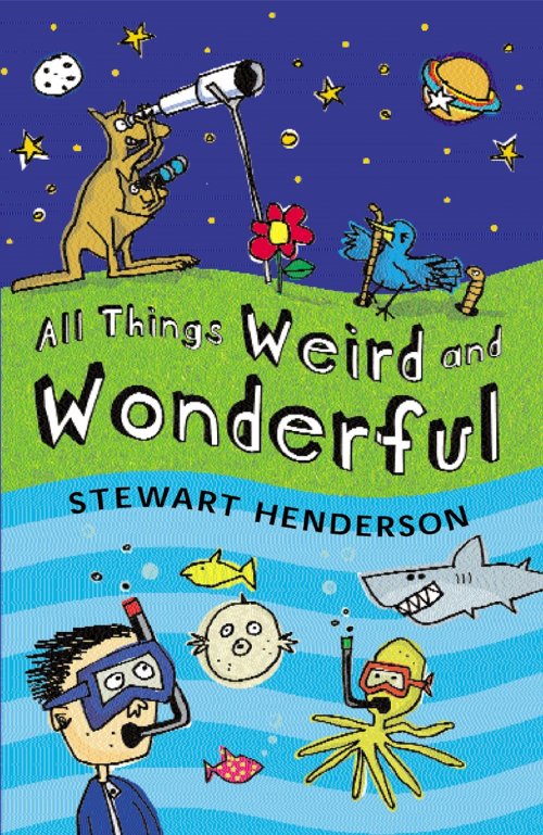 All Things Weird and Wonderful