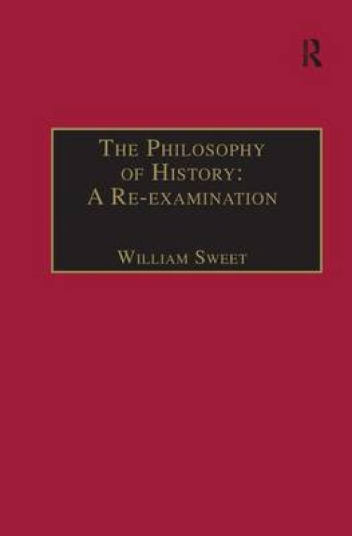 The Philosophy of History: A Re-Examination