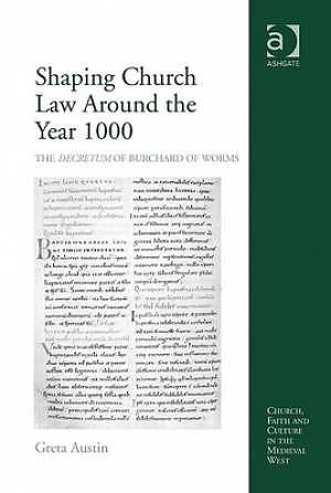 Shaping Church Law Around the Year 1000