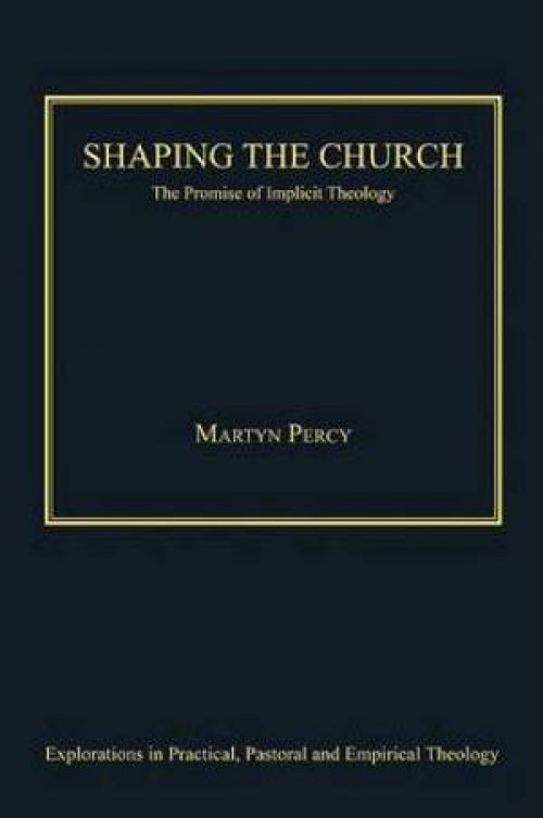 Shaping the Church