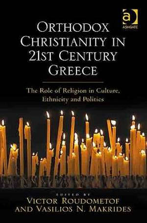 Orthodox Christianity in 21st Century Greece