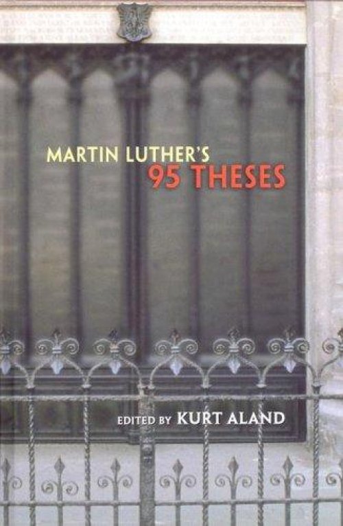 Martin Luther's 95 Thesis