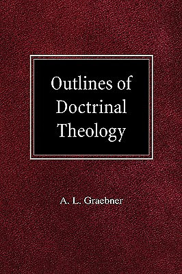 Outlines of Doctrinal Theology