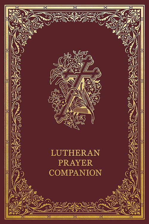 Lutheran Prayer Companion