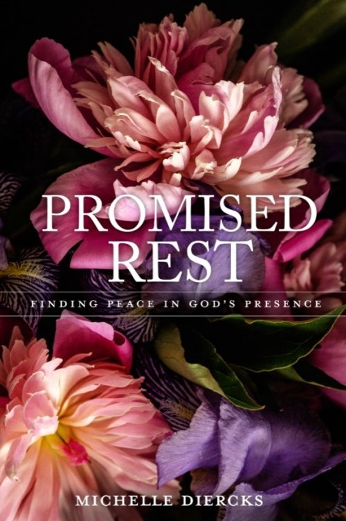 Promised Rest: Finding Peace in God's Presence