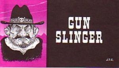 Gun Slinger