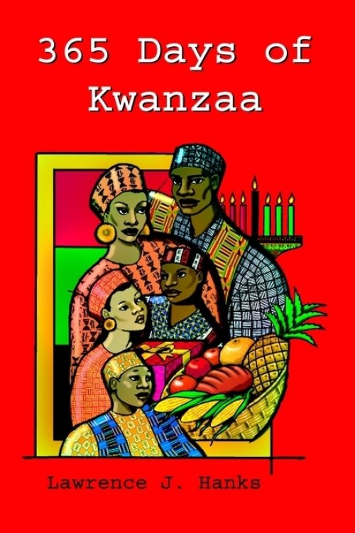 365 Days of Kwanzaa: A Daily Motivational Reader