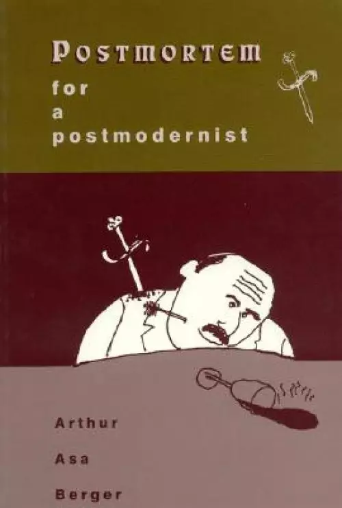 Postmortem for a Postmodernist