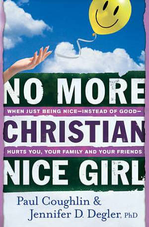 No More Christian Nice Girl