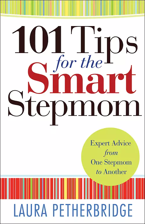 101 Tips for the Smart Stepmom