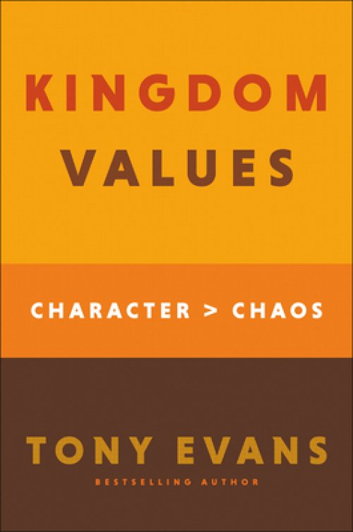 Kingdom Values: Character Over Chaos