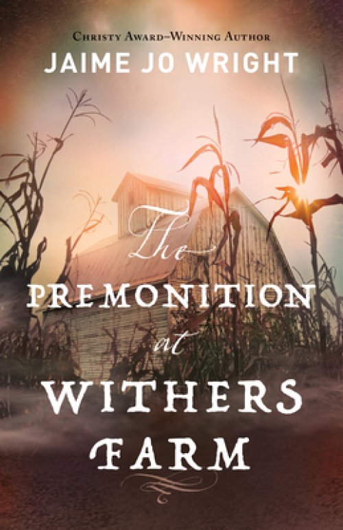 Premonition at Withers Farm