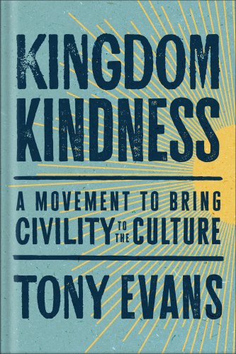 Kingdom Kindness: A Movement to Bring Calm to the Culture