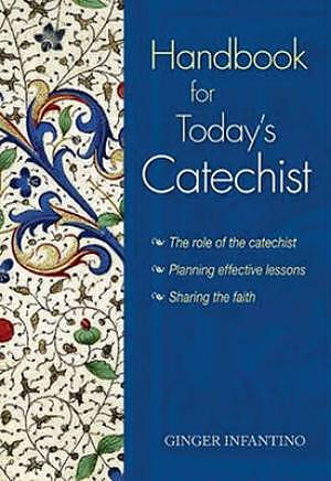 Handbook for Today's Catechist