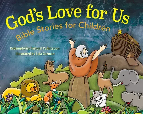 God's Love for Us: Bible Stories for Children