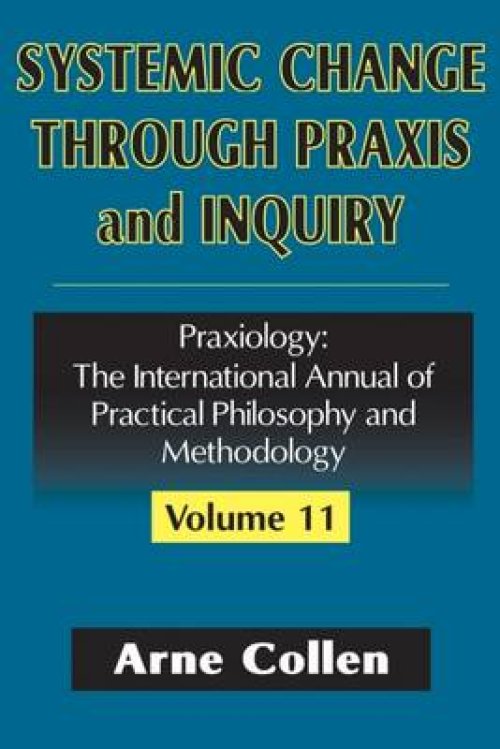 Systemic Change Through Praxis and Inquiry