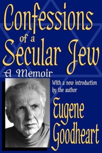 Confessions of a Secular Jew: A Memoir