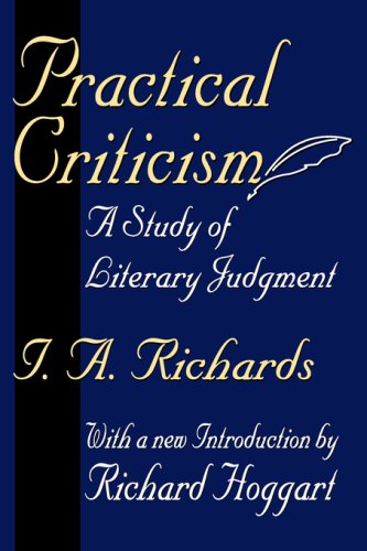 Practical Criticism: A Study of Literary Judgment