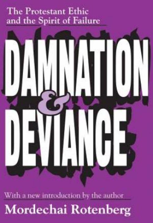 Damnation and Deviance