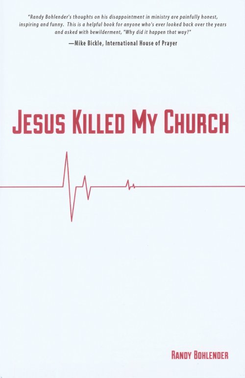 Jesus Killed My Church