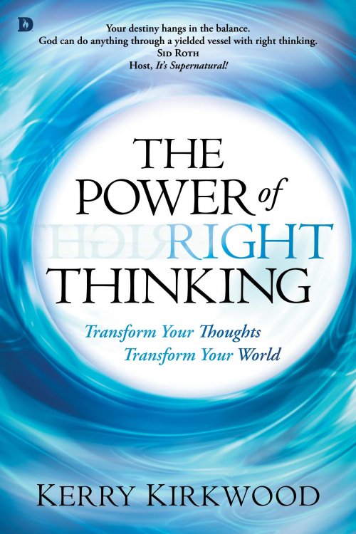 The Power of Right Thinking