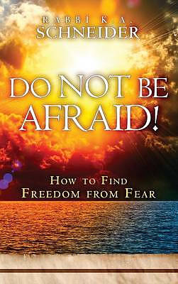 Do Not Be Afraid