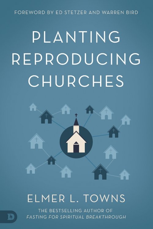 Planting Reproducing Churches