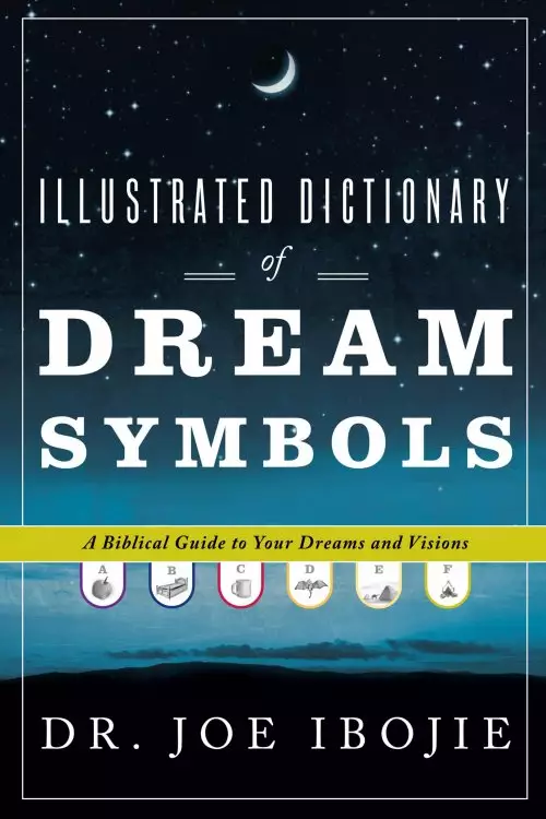 Illustrated Dictionary Of Dream Symbols