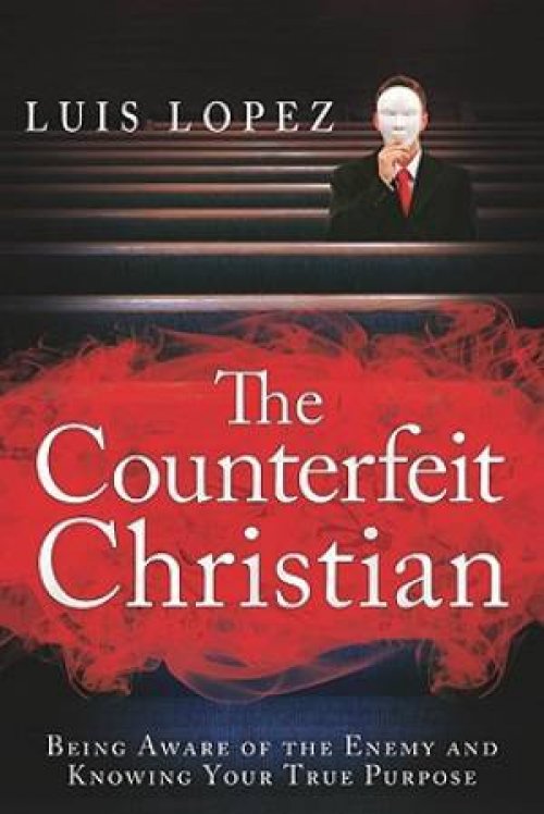 The Counterfeit Christian