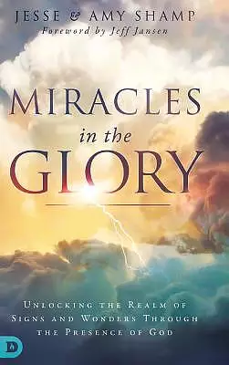 Miracles in the Glory