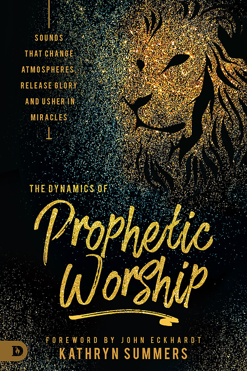 The Dynamics of Prophetic Worship