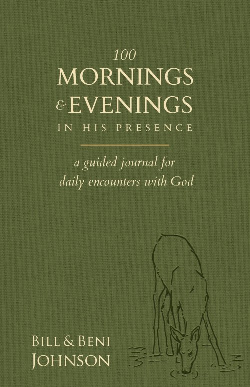 100 Mornings and Evenings in His Presence