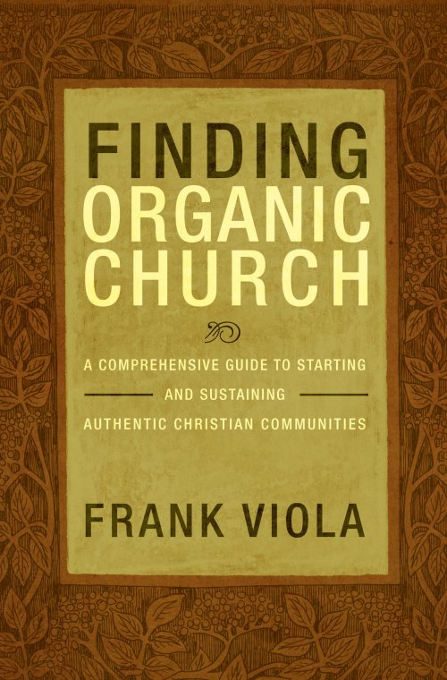 Finding Organic Church