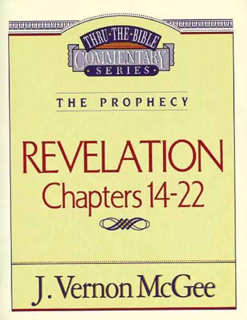 Revelation 3 : Chapters 14-22