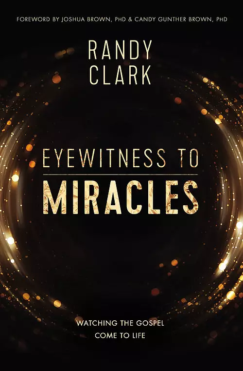 Eyewitness To Miracles