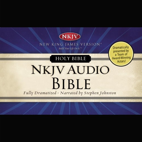 Dramatized Audio Bible - New King James Version, NKJV: Complete Bible