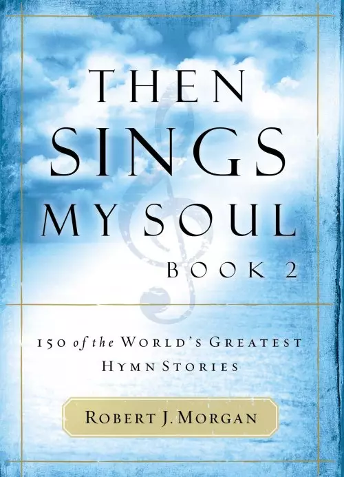 Then Sings My Soul Book 2