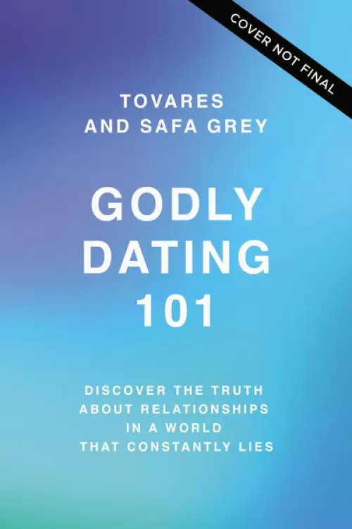 Godly Dating 101