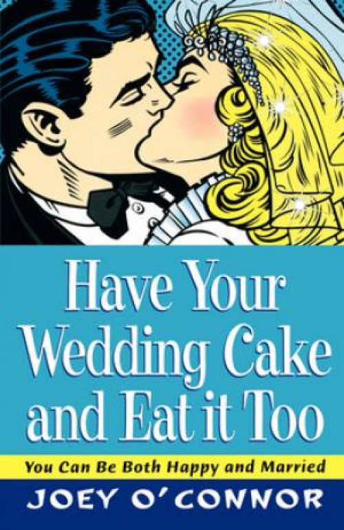 Have Your Wedding Cake And Eat It, Too