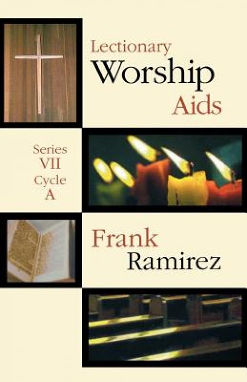 Lectionary Worship Aids series VII, Cycle A