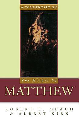 A Commentary on the Gospel of Matthew