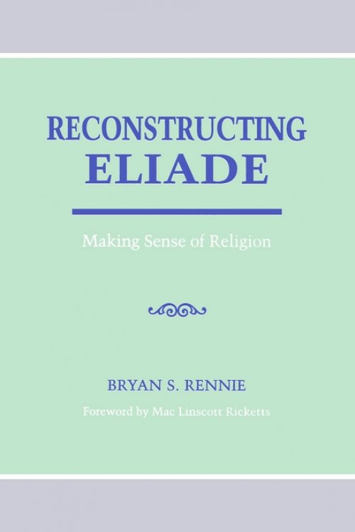 Reconstructing Eliade