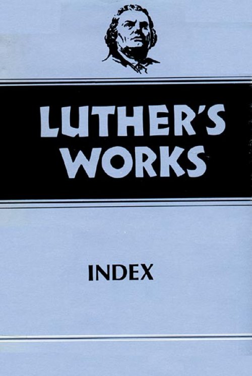 Luther's Works, Volume 55