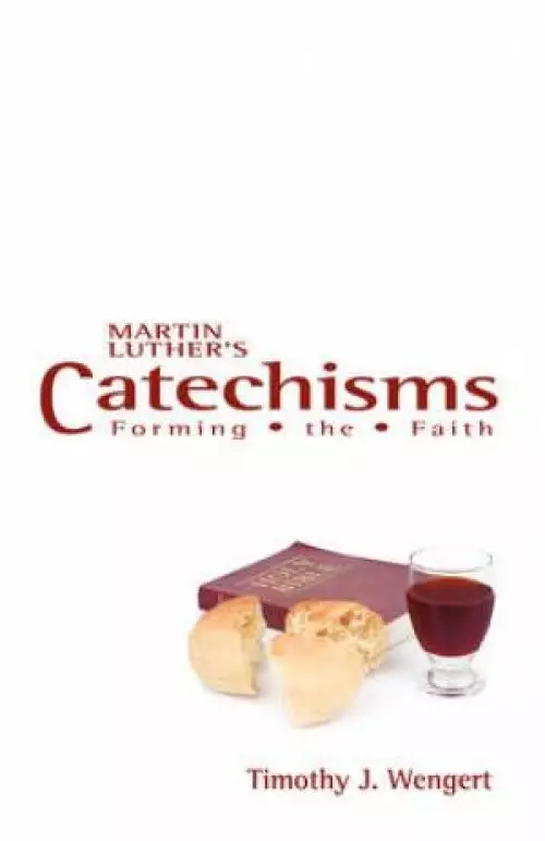 Martin Luther's Catechisms