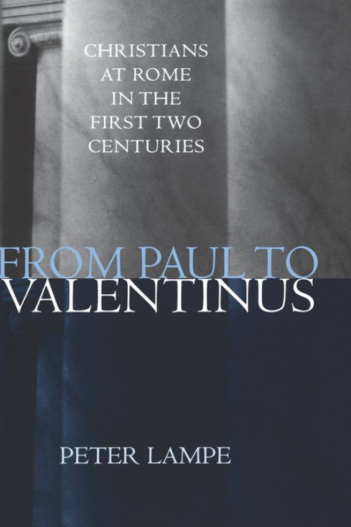 From Paul to Valentinus