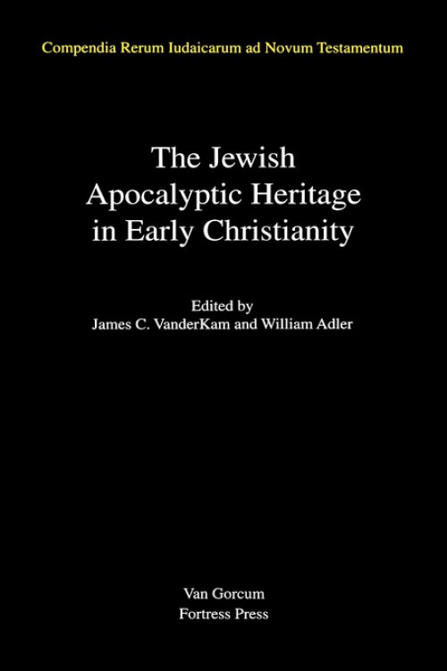 The Jewish Apocalyptic Heritage in Early Christianity