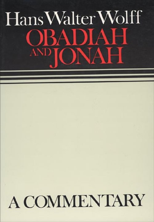 Obadiah & Jonah : Continental Commentaries Series