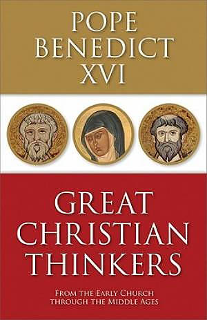 Great Christian Thinkers